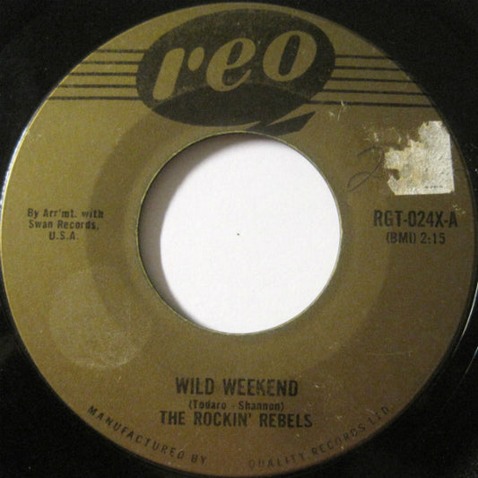 The Rockin' Rebels : Wild Weekend / Rockin' Crickets (7")