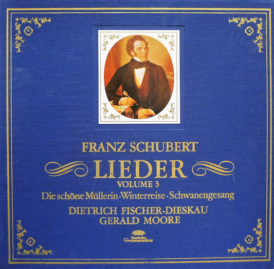 Franz Schubert, Dietrich Fischer-Dieskau, Gerald Moore : Lieder Volume 3 - Die Schöne Müllerin • Winterreise • Schwanengesang (4xLP + Box)