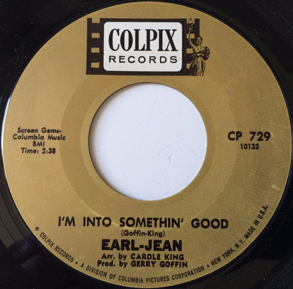 Earl-Jean* : I'm Into Somethin' Good (7", Single, Mon)