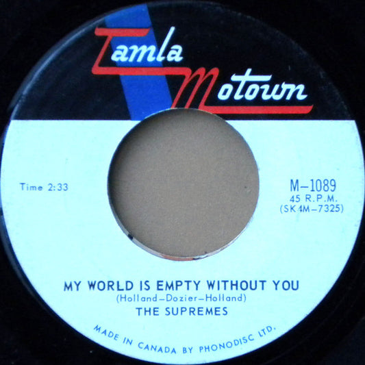The Supremes : My World Is Empty Without You (7", Single)