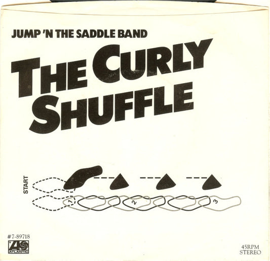 Jump 'N The Saddle : The Curly Shuffle  (7", Single, SP )