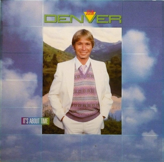 John Denver : It's About Time (LP, Album, Gat)