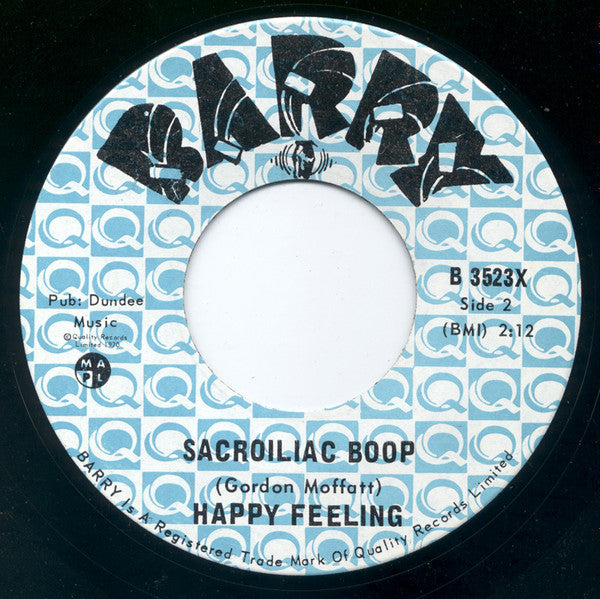 The Happy Feeling : Lord Come / Sacroiliac Boop (7", Single)