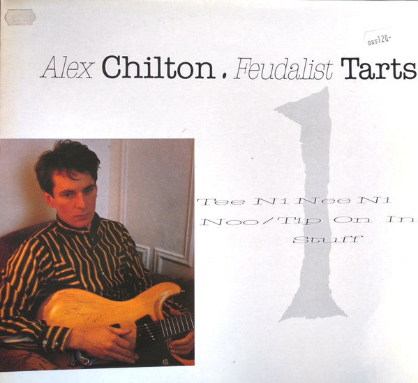 Alex Chilton : Feudalist Tarts (12", MiniAlbum)