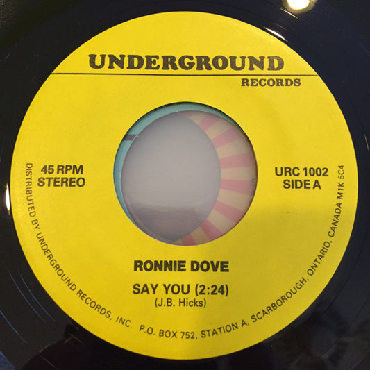 Ronnie Dove : Say You (7", Single, RE)
