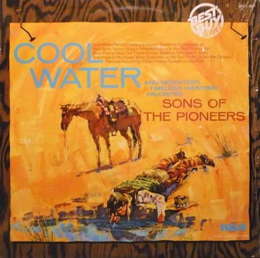 Sons Of The Pioneers* : Cool Water And Seventeen Timeless Western Favorites (LP, RE)