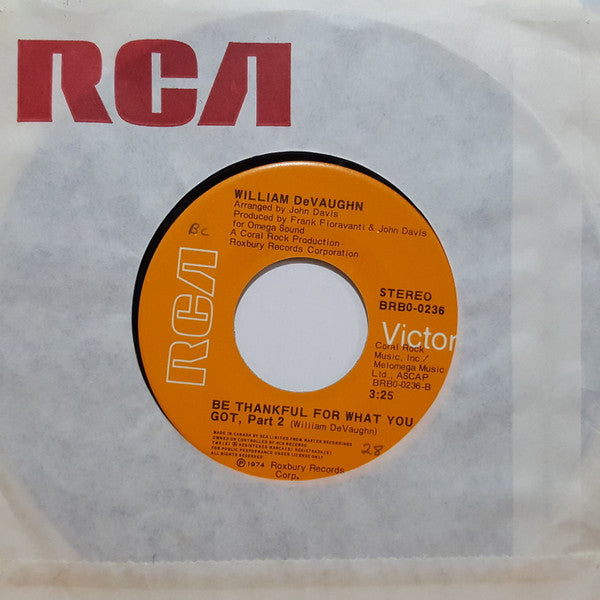William DeVaughn : Be Thankful For What You Got (7", Single)
