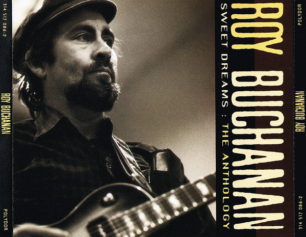 Roy Buchanan : Sweet Dreams: The Anthology (2xCD, Comp)