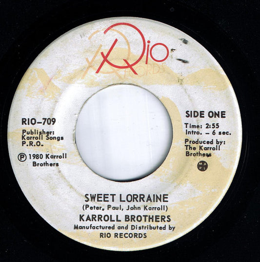 Karroll Brothers : Sweet Lorraine (7", Single, Par)