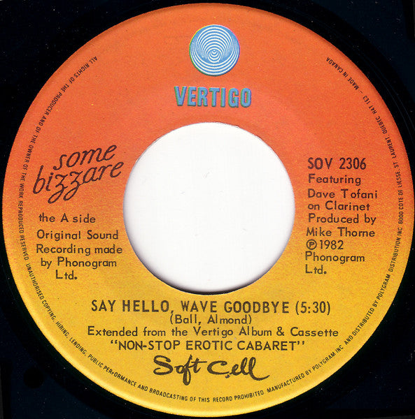 Soft Cell : Say Hello, Wave Goodbye (7", Single)