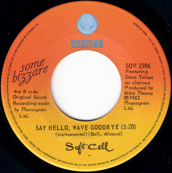 Soft Cell : Say Hello, Wave Goodbye (7", Single)