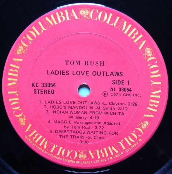 Tom Rush : Ladies Love Outlaws (LP, Album)