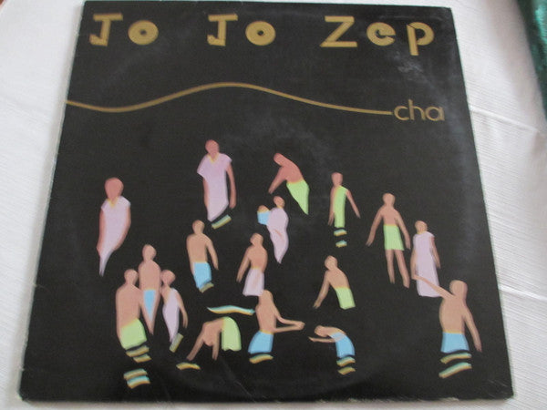 Jo Jo Zep : Cha (LP, Album)