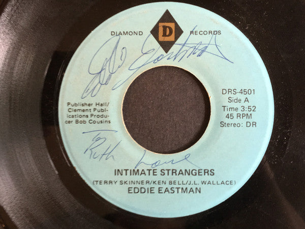 Eddie Eastman : Intimate Strangers (7", Single)