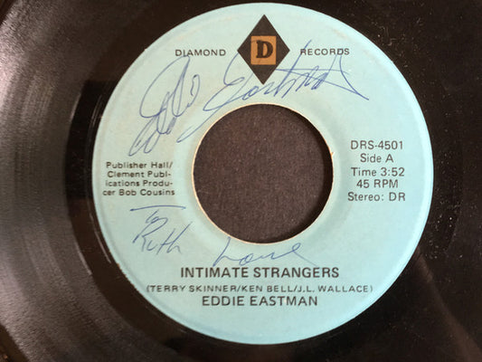 Eddie Eastman : Intimate Strangers (7", Single)