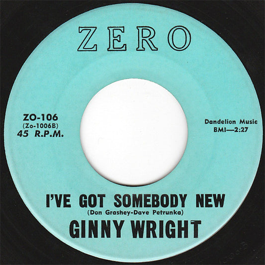 Ginny Wright And Tom Tall (2) : I've Got Somebody New / Are You Mine (7", Single)