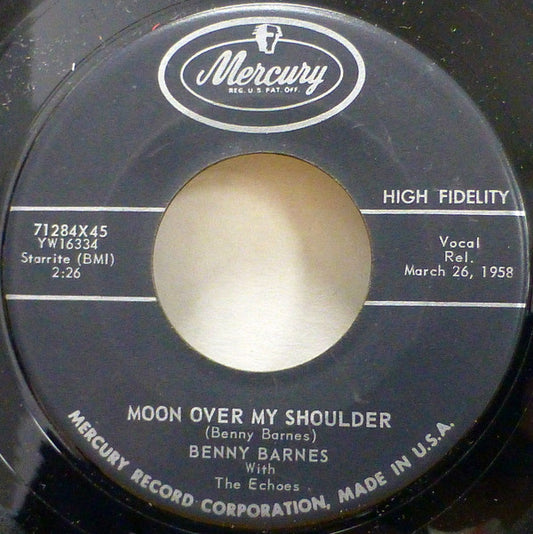 Benny Barnes With The Echoes (21) : Moon Over My Shoulder / Lonely Street (7")