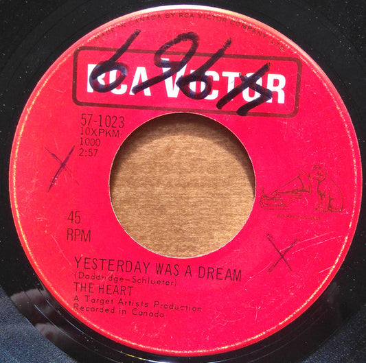 The Heart (3) : Yesterday Was a Dream (7", Single)