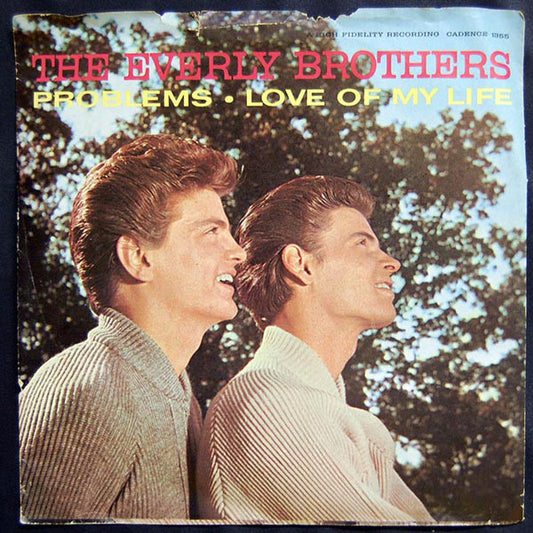 The Everly Brothers* : Problems (7", Single, Styrene)