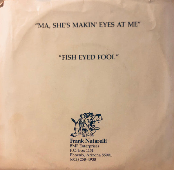 Frank Natarelli : Ma, She's Makin Eyes At Me (7", Single)