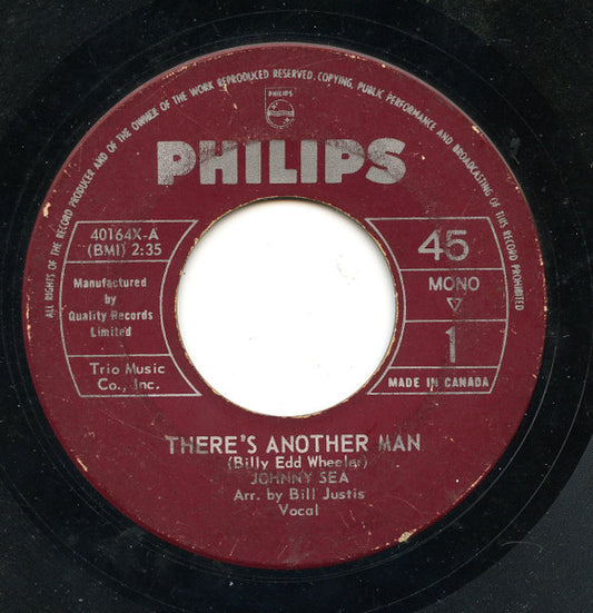 Johnny Sea : There's Another Man / My Baby Walks All Over Me (7", Single)