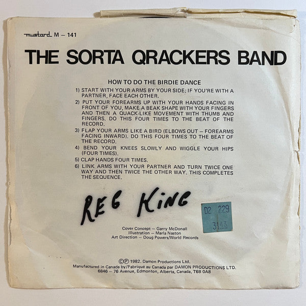 The Sorta Qrackers Band : Dance Little Bird (7", Single)