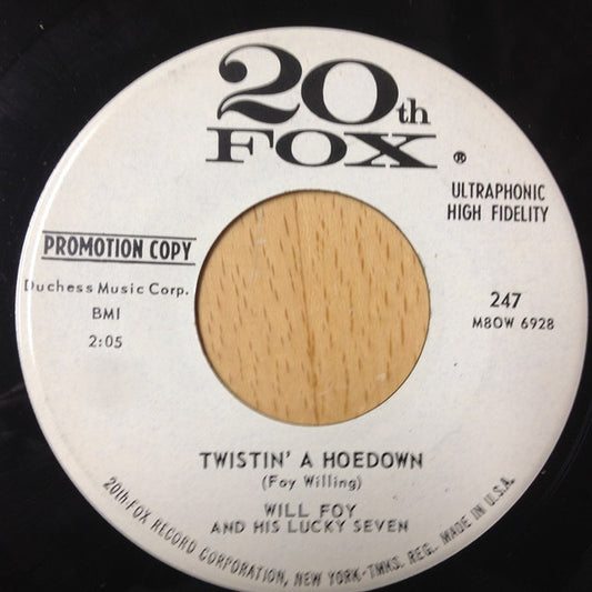 Will Foy And His Lucky Seven : Twistin' A Hoedown (7", Promo)