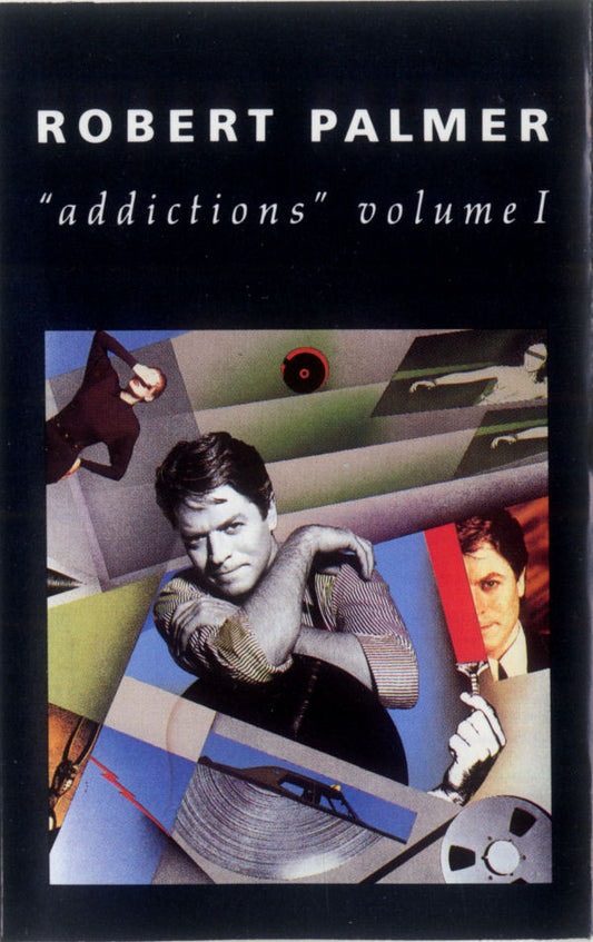 Robert Palmer : "Addictions" Volume 1 (Cass, Comp, Dol)