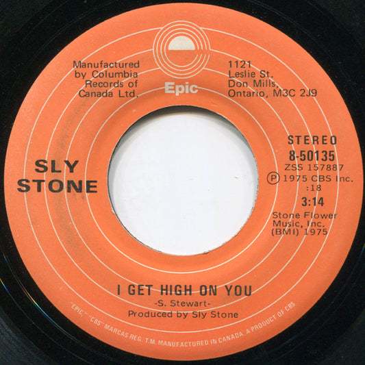 Sly Stone : I Get High On You (7", Single)