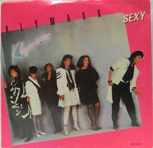 Klymaxx : Sexy (7", Single)