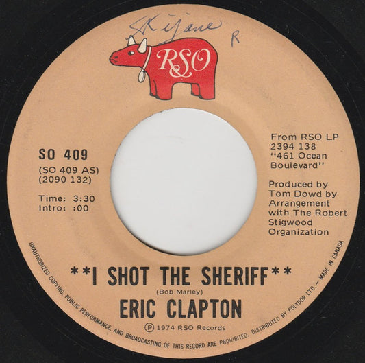 Eric Clapton : I Shot The Sheriff (7", Single)