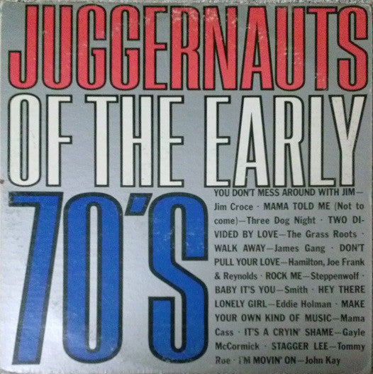 Various : Juggernauts Of The Early 70's (LP, Comp)
