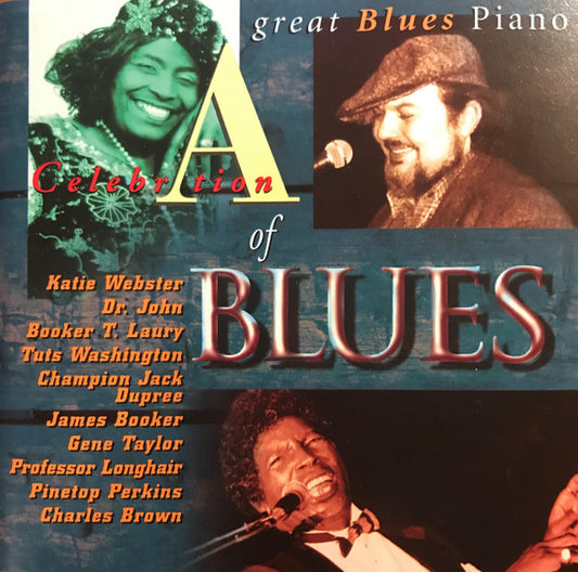 Various : A Celebration Of Blues - Great Blues Piano (CD, Comp)