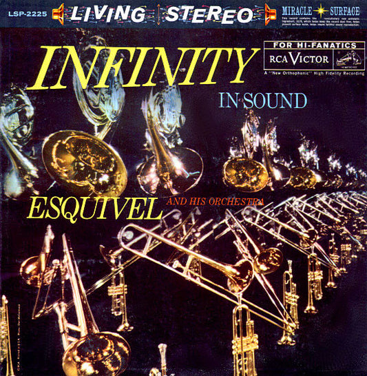 Esquivel And His Orchestra : Infinity In Sound (LP, Album)