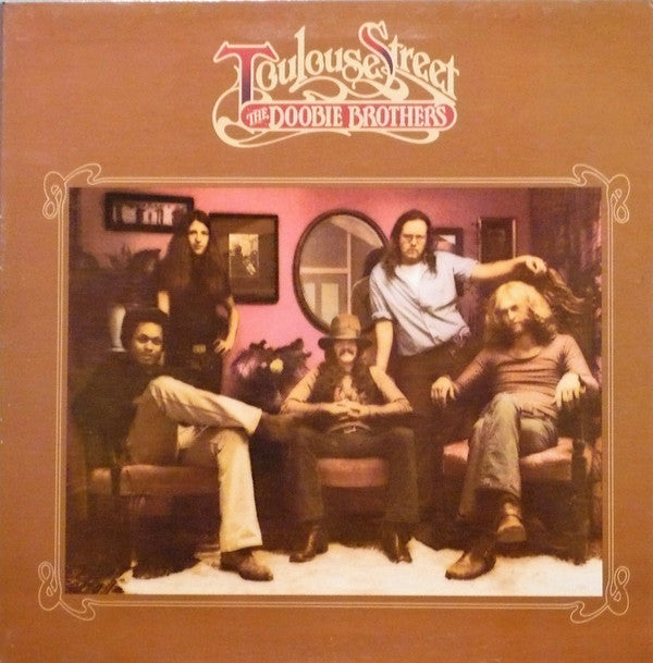 The Doobie Brothers : Toulouse Street (LP, Album, RE, Gat)