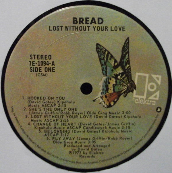 Bread : Lost Without Your Love (LP, Album, CSM)