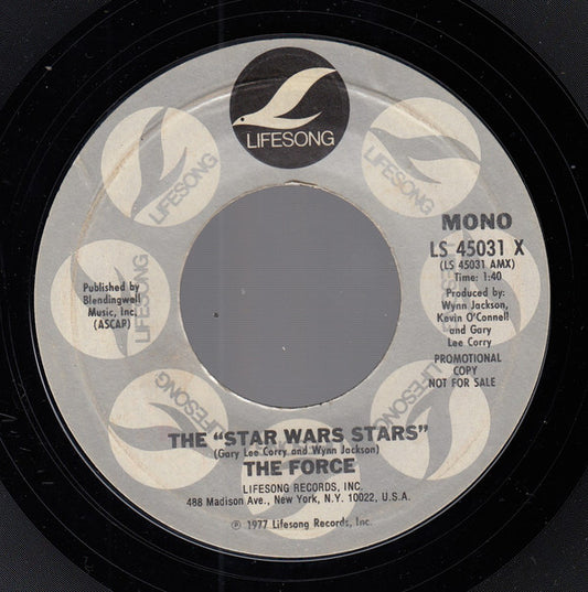 The Force (32) : The "Star Wars Stars" (7", Mono, Promo)