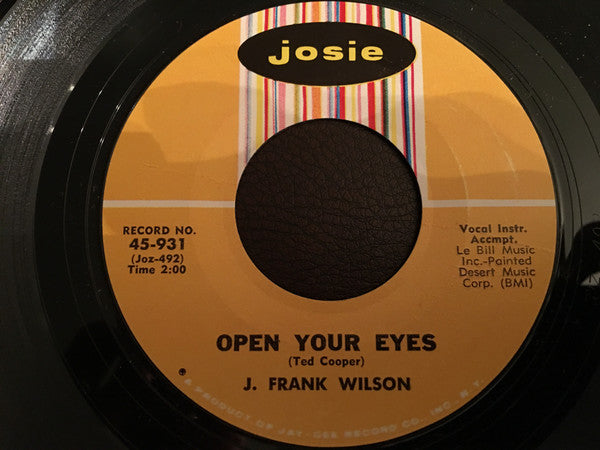 J. Frank Wilson : Dreams Of A Fool / Open Your Eyes (7")