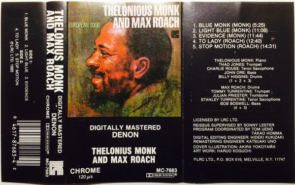 Thelonious Monk And Max Roach : European Tour (Cass, Comp, Chr)