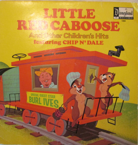 Chip N' Dale* / Burl Ives : The Little Red Caboose And Other Children's Hits (LP, Album, Mono)