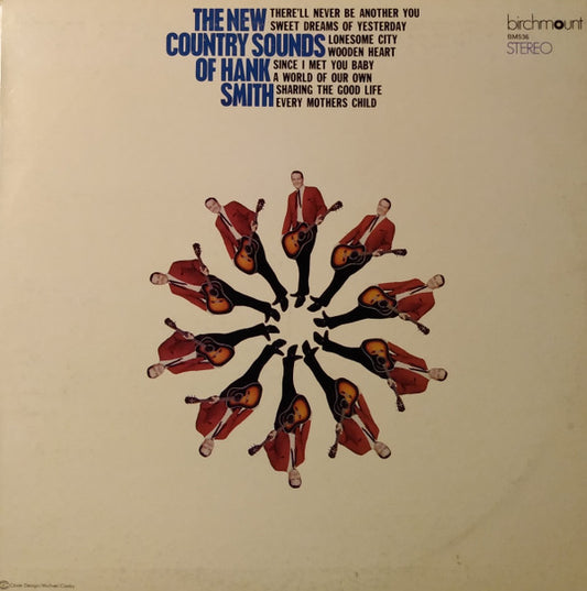 Hank Smith (3) : The New Country Sounds Of Hank Smith (LP, Album)