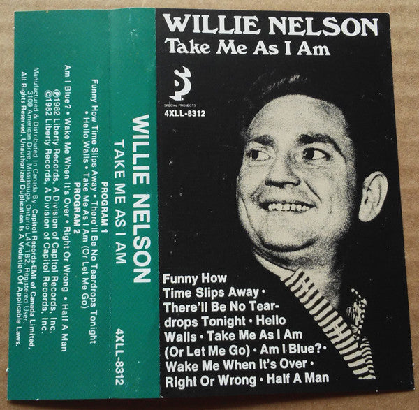 Willie Nelson : Take Me As I Am (Cass, Album, Comp)