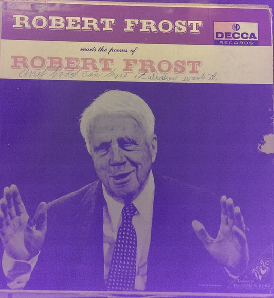 Robert Frost : Reads The Poems Of Robert Frost  (LP)