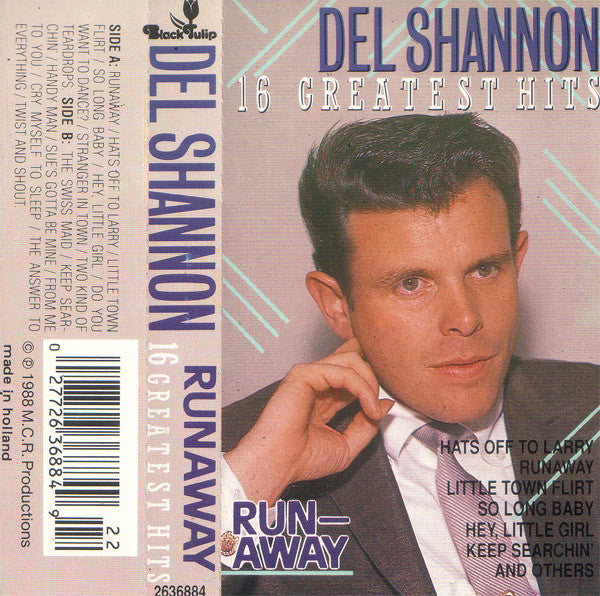 Del Shannon : Runaway: 16 Greatest Hits (Cass, Album, Comp)
