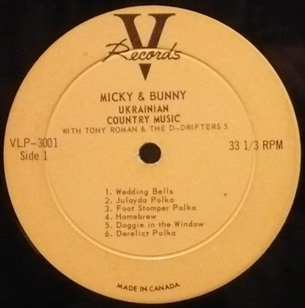 Mickey And Bunny* with Tony Roman (3) and The D-Drifters-5* : Ukrainian Country Music (LP, Mono)