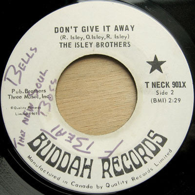 The Isley Brothers : It's Your Thing / Don't Give It Away (7", Single)