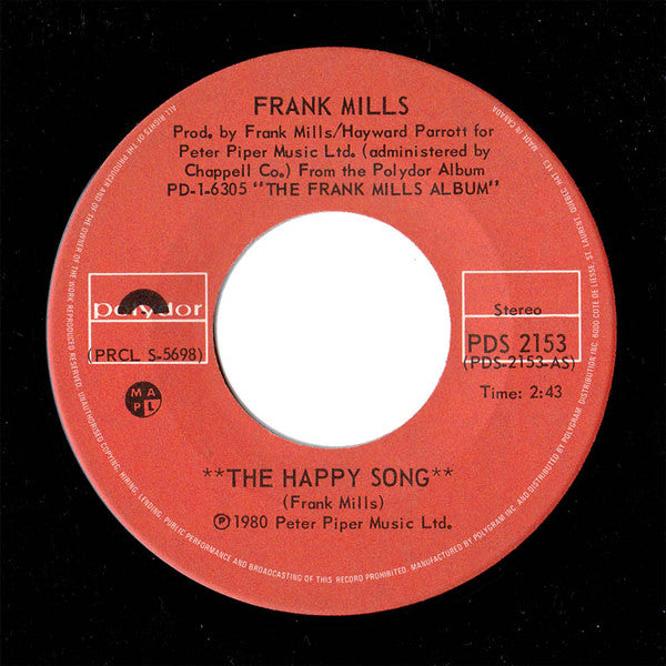 Frank Mills : The Happy Song / Wish I Weren't Alone (7", Single)