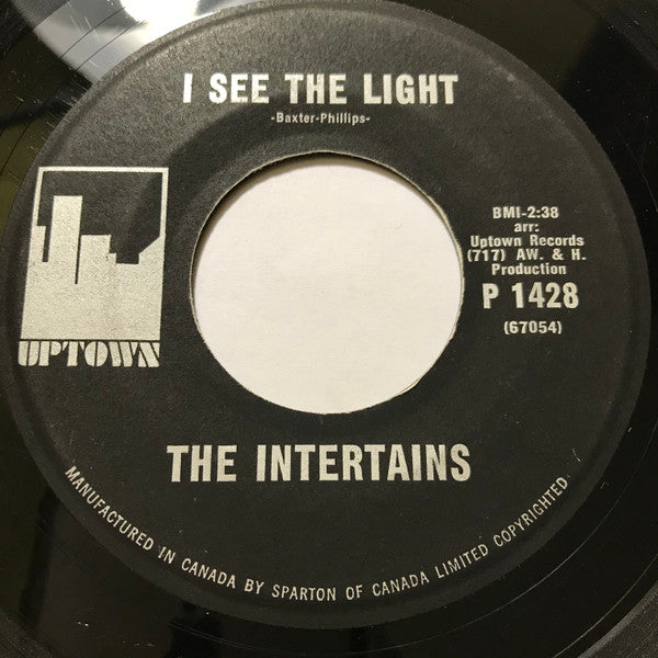 The Intertains : I See The Light / Gotta Find A Girl (7", Single)