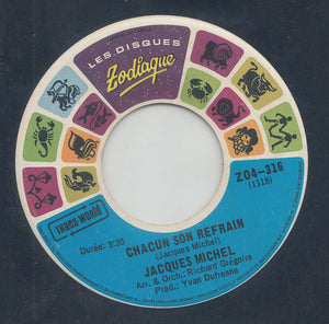 Jacques Michel : Chacun Son Refrain (7", Single)