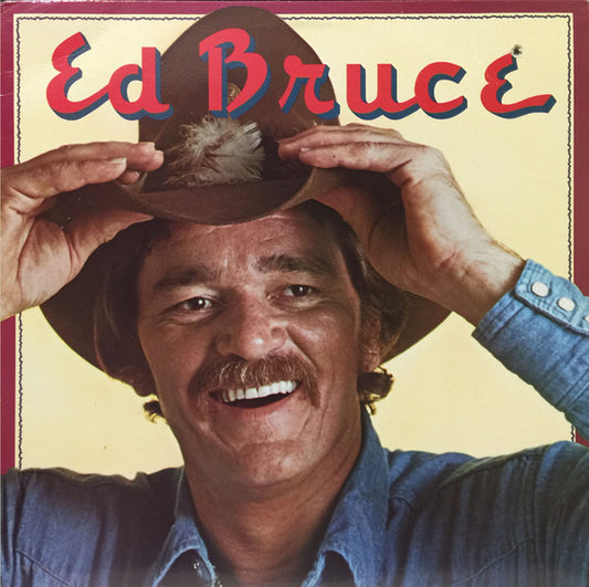 Ed Bruce : Ed Bruce (LP, Album)